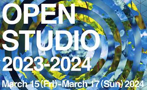 オープン・スタジオ 2023-2024/ 3月