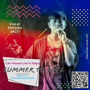CAn Present Live in Tokyo ~ Summer to Fall