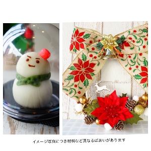 クリスマスリース＆和菓子作り体験