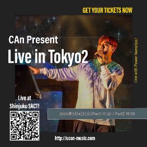 CAn Present Live in Tokyo2